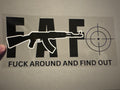 F*ck around & find out, gun & target