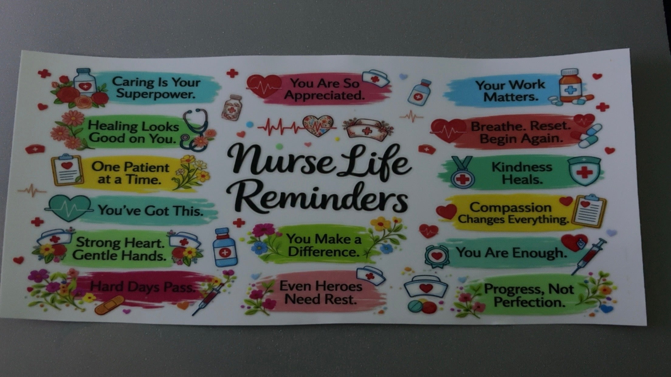 Nurse life reminders
