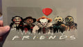 Scary friends with white writing