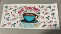Half teacher, half coffee