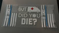 EMT, But did you die?