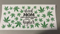 Weed mom, pot leaves