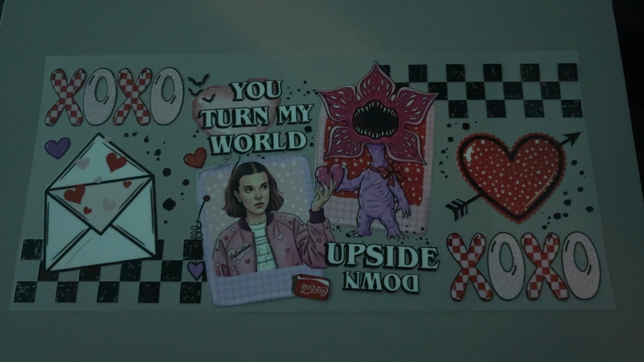 You turn my world upside down, stranger things